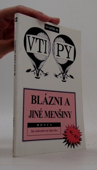 Blázni a jiné menšiny 10