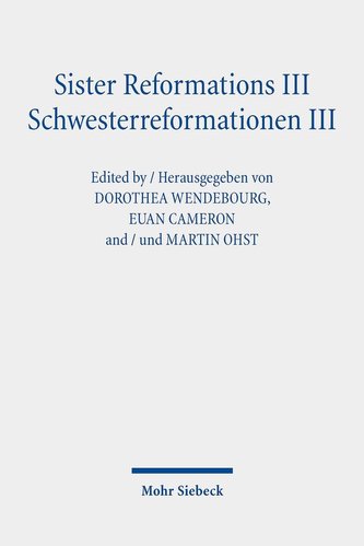 Sister Reformations III - Schwesterreformationen III