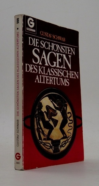 Die Schönstein Sagen des Klassischen Altertums
