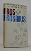 Kos a kosinus