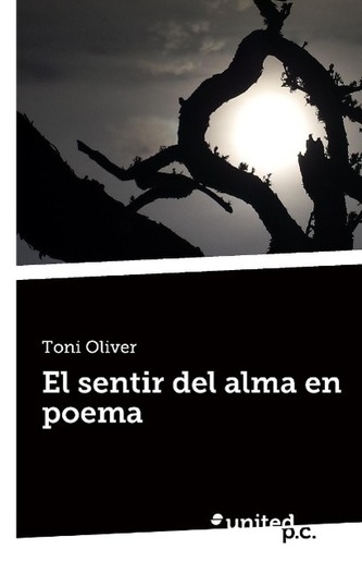 El Sentir del Alma En Poema