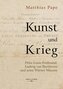 Kunst und Krieg