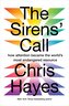 The Sirens' Call