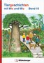 Tiergeschichten mit Mia und Mio Neubearbeitung - Band 10