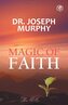 The Magic Of Faith