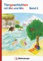 Tiergeschichten mit Mia und Mio Neubearbeitung - Band 5