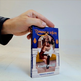 Kouzlo pouště (Romance se šejkem)