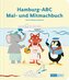 Hamburg-ABC: Mal- und Mitmachbuch