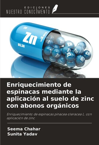 Enriquecimiento de espinacas mediante la aplicación al suelo de zinc con abonos orgánicos