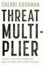 Threat Multiplier