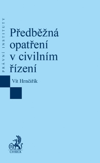 Předběžná opatření v civilním řízení