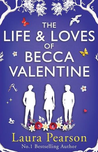 The Life and Loves of Becca Valentine