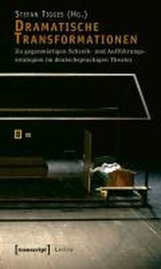 Dramatische Transformationen