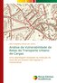 Análise da Vulnerabilidade de Rotas do Transporte Urbano de Cargas