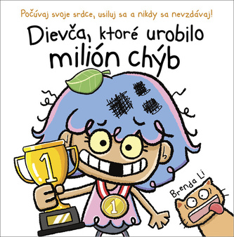 Dievča, ktoré urobilo milión chýb