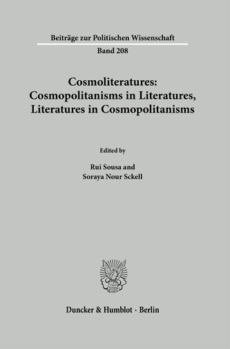 Cosmoliteratures: Cosmopolitanisms in Literatures, Literatures in Cosmopolitanisms