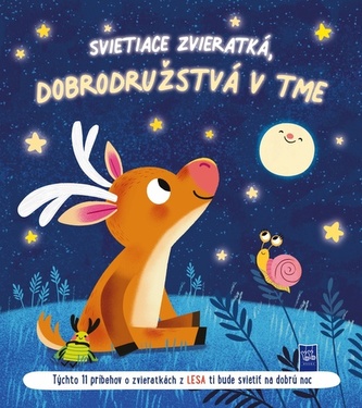 Svietiace zvieratká, dobrodružstvá v tme