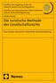 Die Juristische Methode des Gesellschaftsrechts