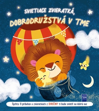 Svietiace zvieratká, dobrodružstvá v tme