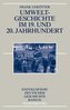 Umweltgeschichte im 19. und 20. Jahrhundert
