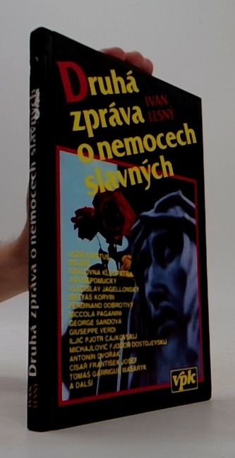 Druhá zpráva o nemocech slavných