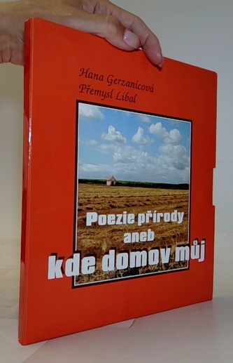 Poezie přírody aneb kde domov můj