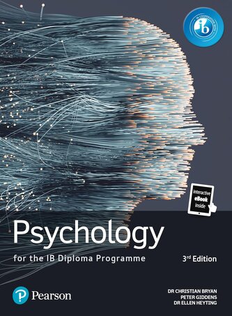 Pearson Psychology for the IB Diploma Programme. 3rd edition