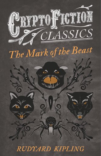 The Mark of the Beast (Cryptofiction Classics)