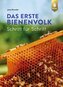 Das erste Bienenvolk  - Schritt für Schritt