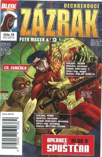 Blesk komiks 10 - Dechberoucí zázrak - Operace „Plán B“ spuštěna 9/2016