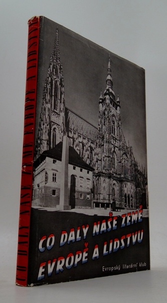 Co daly naše země Evropě a lidstvu