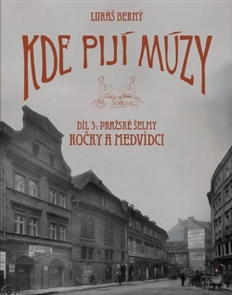 Kde pijí múzy 3 Kde pijí múzy 3