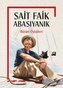 Sait Faik Abasiyanik - Bütün Öyküleri Ciltli
