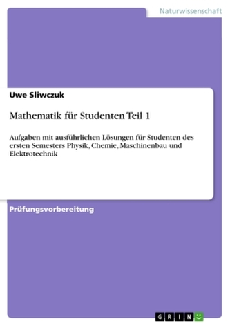 Mathematik für Studenten Teil 1