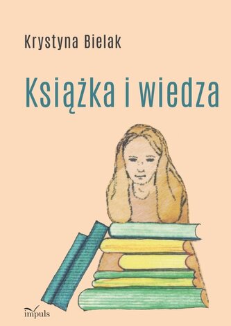Książka i wiedza Książka i wiedza