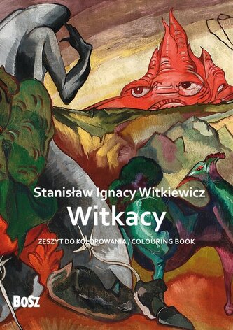 Stanisław Ignacy Witkiewicz. Witkacy. Zeszyt do kolorowania