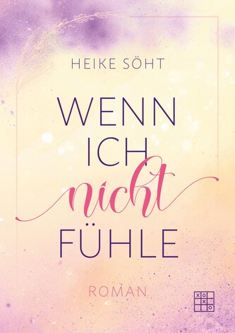 Wenn ich nicht fühle
