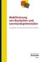 Mobilisierung von Baulücken und Leerstandspotenzialen