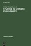 Studies in Chinese Phonology