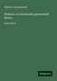 Wilhelm von Humboldts gesammelte Werke