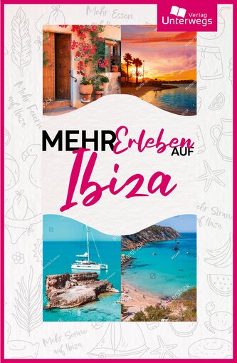 Mehr Erleben auf Ibiza