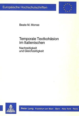 Temporale Textkohäsion im Italienischen