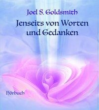 Jenseits von Worten und Gedanken - 4 Audio-CDs