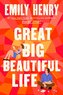 Great Big Beautiful Life
