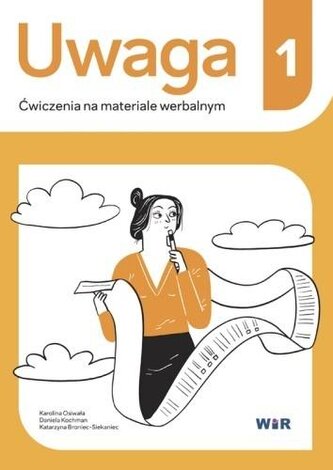 Uwaga. Ćwiczenia na materiale werbalnym 1 Uwaga. Ćwiczenia na materiale werbalnym 1