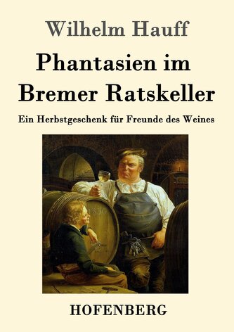 Phantasien im Bremer Ratskeller