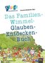 Kirche Kunterbunt - Das Familien-Wimmel-Glauben-Entdecken-Buch