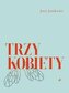 Trzy kobiety