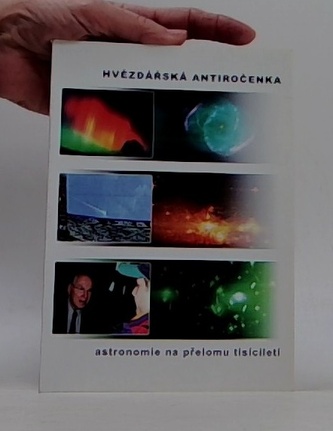 Hvězdářská antiročenka - astronomie na přelomu tisíciletí