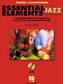 Essential Elements for Jazz Ensemble a Comprehensive Method for Jazz Style and Improvisation